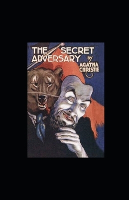 The Secret Adversary Illustrated by Agatha Christie