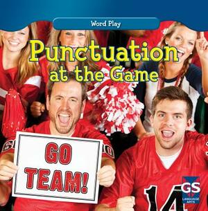 Punctuation at the Game by Kathleen Connors