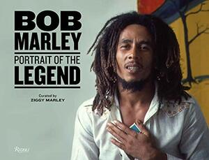 Bob Marley: Portrait of the Legend by Ziggy Marley