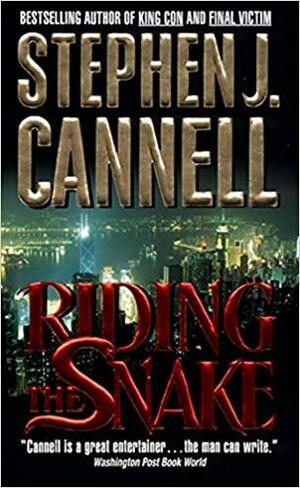 Riding the Snake by Stephen J. Cannell