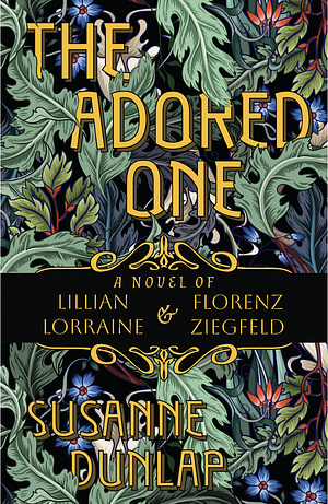 The Adored One by Susanne Dunlap