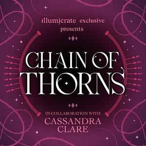 Chain of Thorns by Cassandra Clare