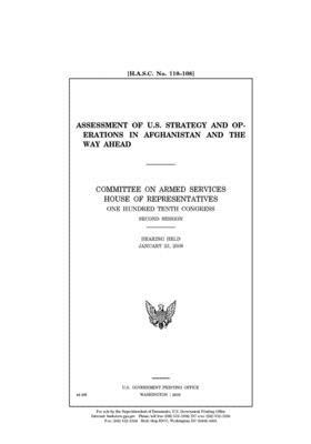 Assessment of U.S. strategy and operations in Afghanistan and the way ahead by Committee on Armed Services (house), United States House of Representatives, United State Congress