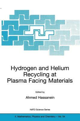 Hydrogen and Helium Recycling at Plasma Facing Materials by 