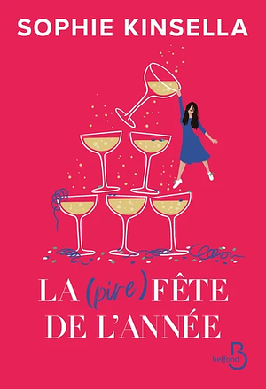 La (pire) fête de l'année by Sophie Kinsella