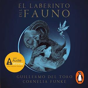 El laberinto del fauno [The Pan's Labyrinth] by Guillermo del Toro