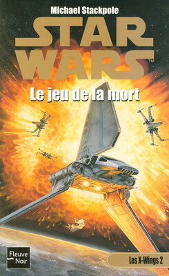 Le jeu de la mort by Michael A. Stackpole