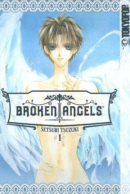 Broken Angels, Volume 1 by Jessica Cathryn Feinberg, Setsuri Tsuzuki, Nayoung Aimee Kwon