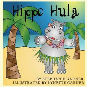 Hippo Hula by Stephanie Garner