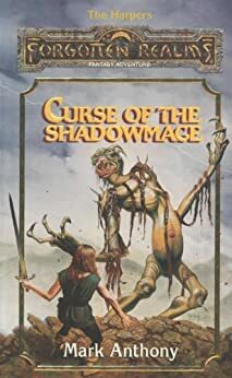 Curse of the Shadowmage: Forgotten Realms by Monte Cook, Fred Fields