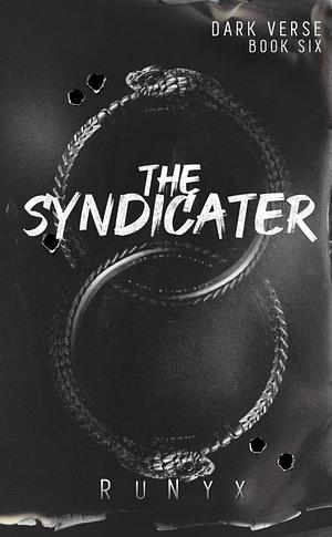 The Syndicater by RuNyx