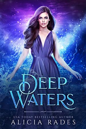 Deep Waters by Alicia Rades