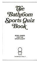Bathroom Sports Quiz Book by John Murphy