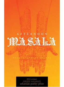 Afternoon Masala: Poems by Vandana Khanna