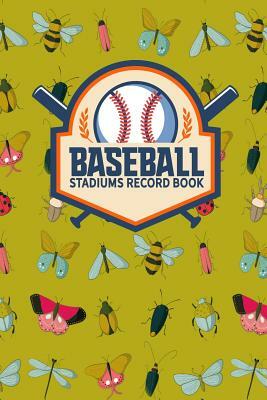 Baseball Stadiums Record Book by Rogue Plus Publishing