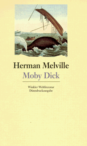 Moby Dick oder Der Wal. by Herman Melville, Willi Winkler