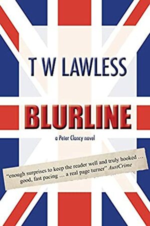 Blurline by T.W. Lawless