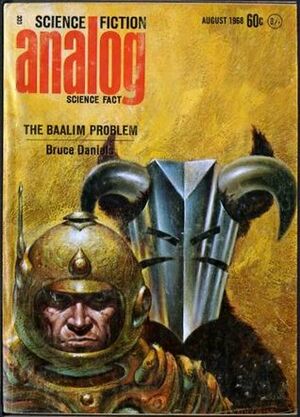 Analog Science Fiction and Fact, 1968 August by G. Harry Stine, Bob Shaw, John W. Campbell Jr., Jack Wodhams, Bruce Daniels, Poul Anderson, Joe Poyer