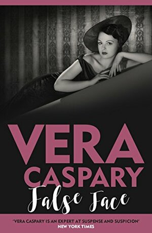 False Face by Vera Caspary