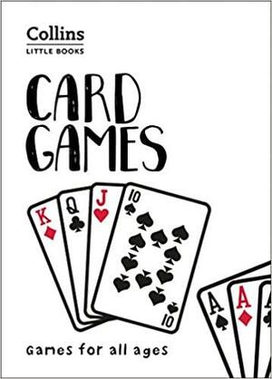 Card Games: Games for all ages by Ian Brookes