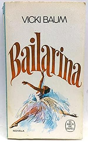 Bailarina  by Vicki Baum