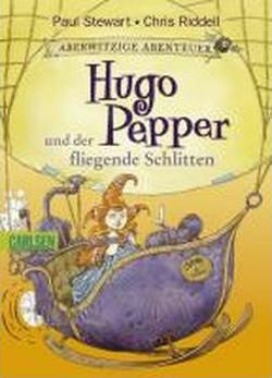 Hugo Pepper und der fliegende Schlitten  by Paul Stewart