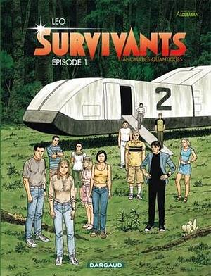 Survivants : Anomalies Quantiques, épisode 1 by Luiz Eduardo de Oliveira (Leo), Luiz Eduardo de Oliveira (Leo)