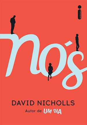 Nós by David Nicholls