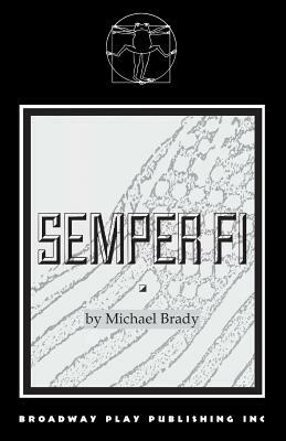 Semper Fi by Michael Brady