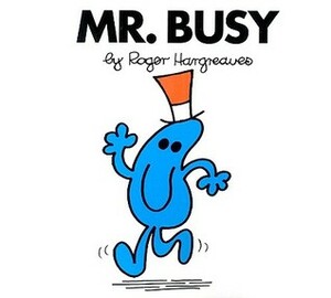 Mr. Busy by Roger Hargreaves