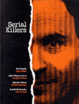 Serial Killers by Laura Foreman