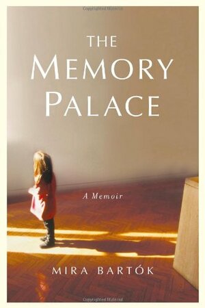 The Memory Palace by Mira Bartók