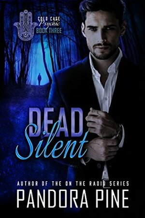 Dead Silent by Pandora Pine