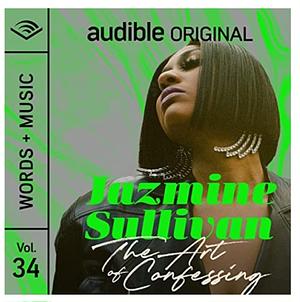 The Art Of Confessing by Jazmine Sullivan