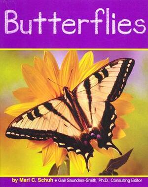 Butterflies by Gary A. Dunn, Gail Saunders-Smith, Mari Schuh