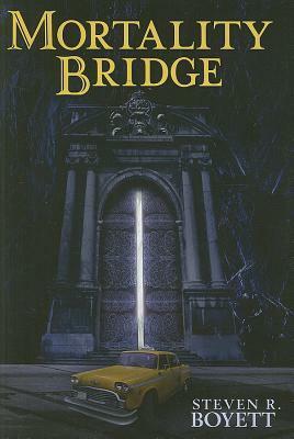 Mortality Bridge by Steven R. Boyett