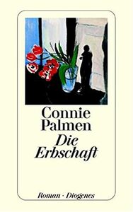 Die Erbschaft by Connie Palmen