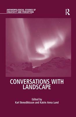 Conversations with Landscape by 