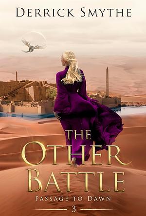 The Other Battle by Derrick Smythe