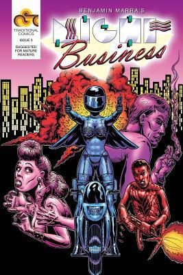 Night Business, Issue 3: Bloody Nights, Part 3 by Benjamin Marra