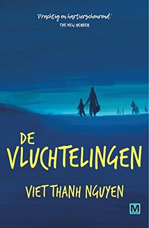 De vluchtelingen by Viet Thanh Nguyen