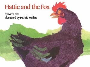 Hattie and the Fox by Mem Fox