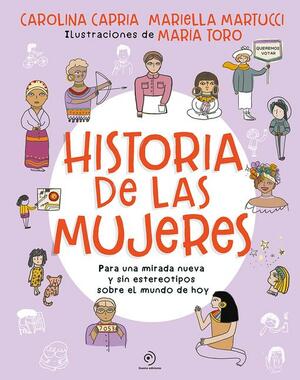 Historia de Las Mujeres by Carolina Capria