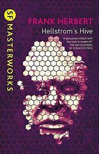 Hellstrom's Hive by Frank Herbert