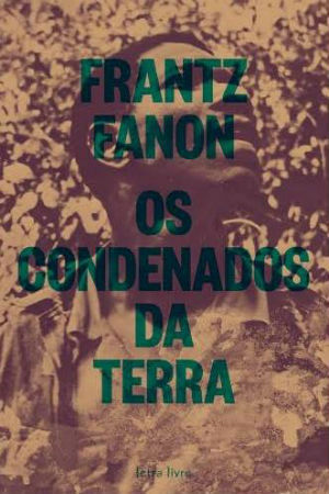 Os condenados da terra by Frantz Fanon, Inocência Mata