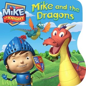 Mike and the Dragons by Farrah McDoogle