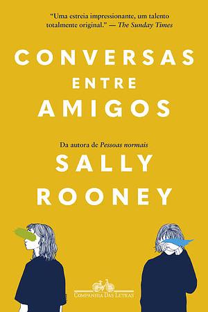 Conversas entre amigos by Sally Rooney, Sally Rooney