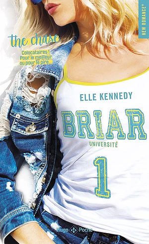 Briar Université - tome 1 The chase by Elle Kennedy