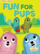 Fun for Pups by Kim Thompson