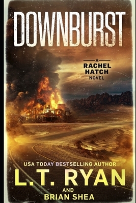 Downburst by L.T. Ryan, Brian Shea